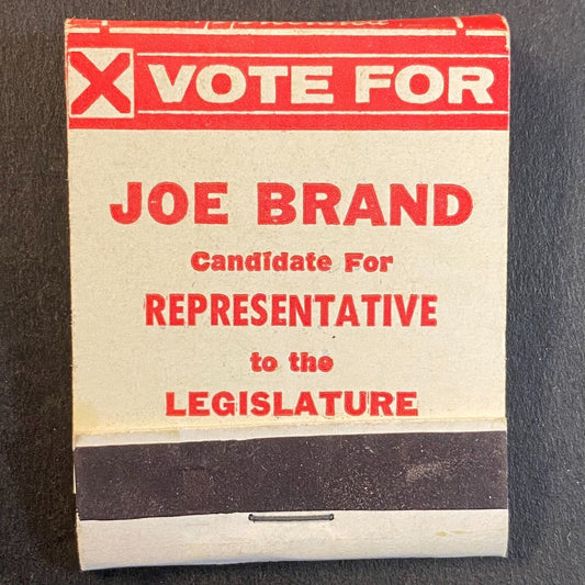 Butte, MT Vote For Joe Brand Representative Full Matchbook c1960's-73