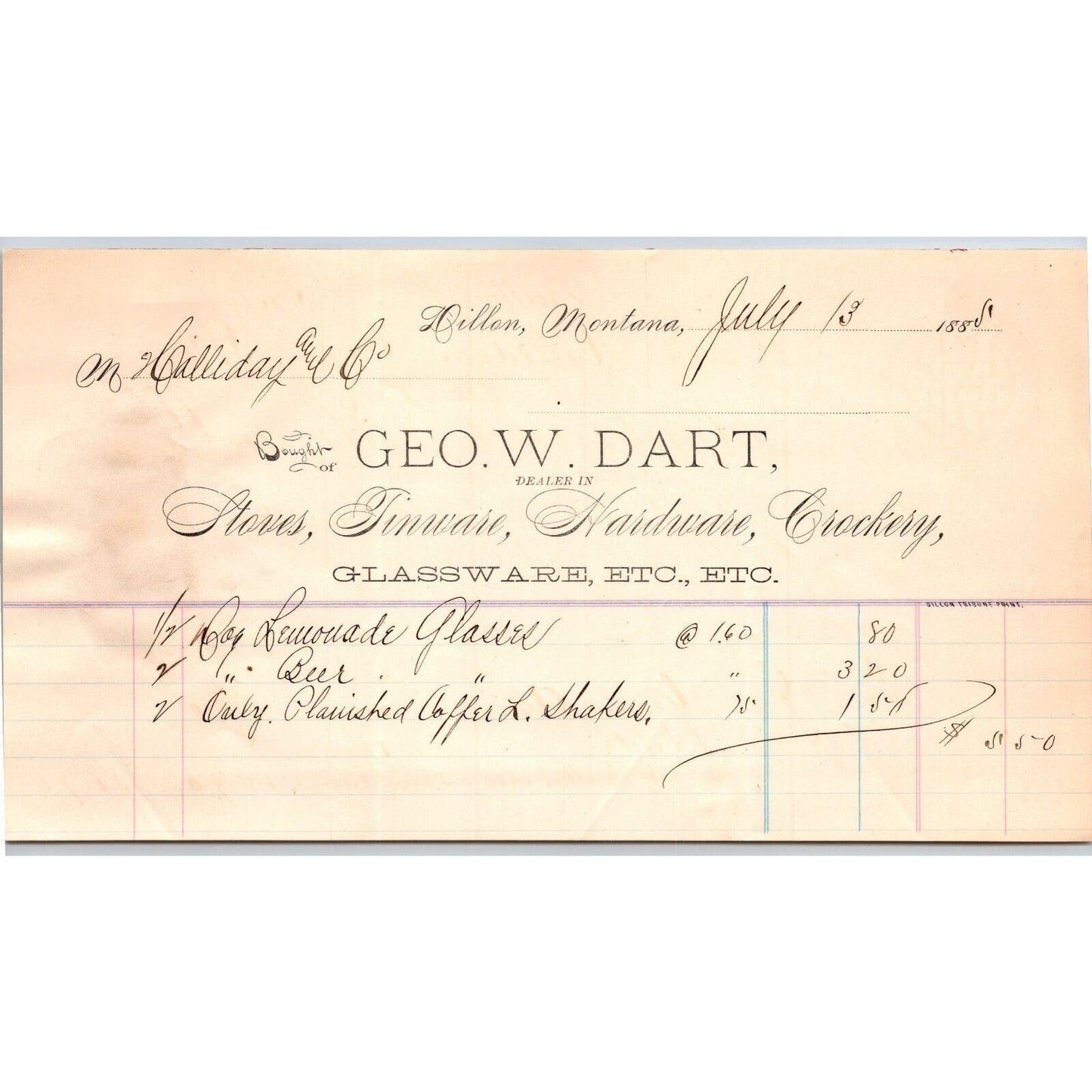 Dillon, MT Geo. W. Dart Stoves Tinware Hardware 1888 Billhead R.C. Halliday*