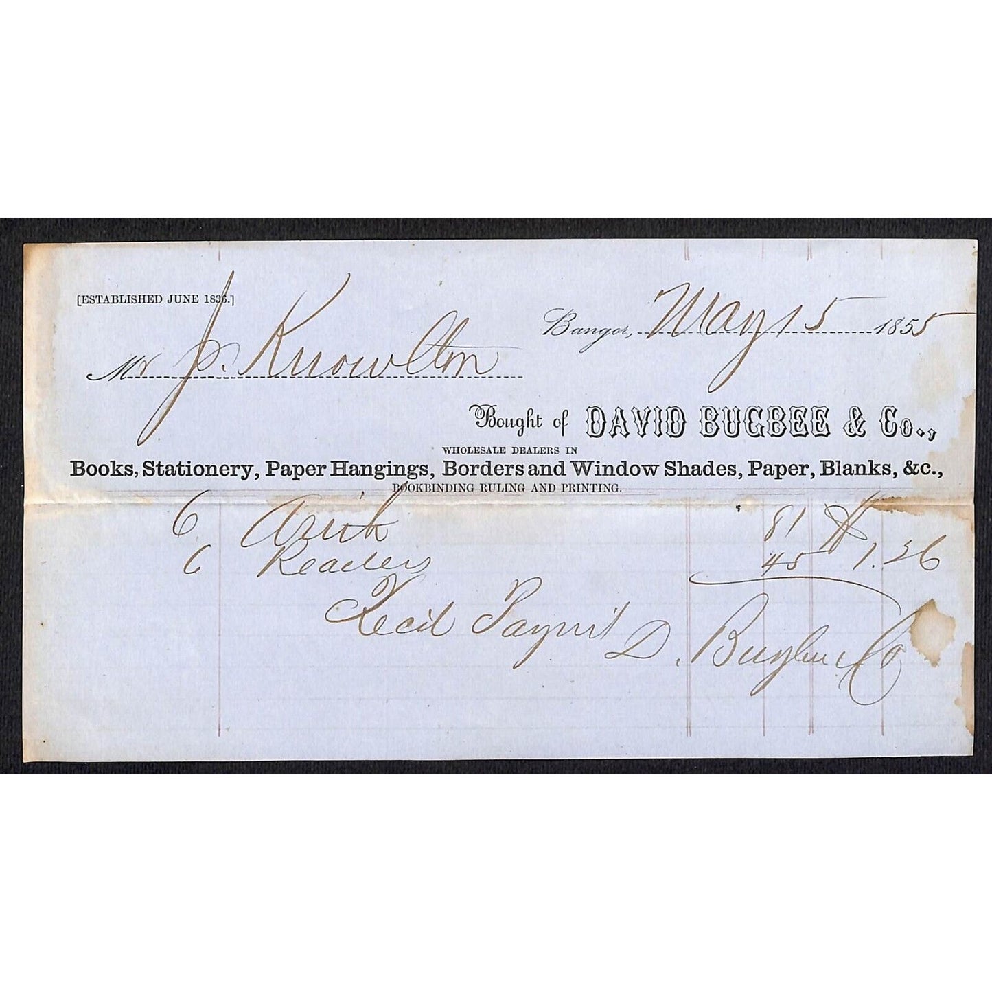 1855 Jabez Knowlton* Newburgh ME David Bucbee & Co Bangor Paper Hanging Billhead