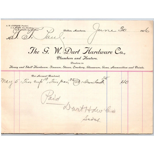 Dillon, MT G.W. Dart Hardware Co. Plumbers Heaters 1906 Billhead G.T. Paul*