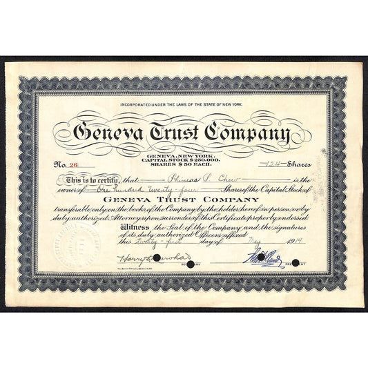 Geneva Trust Company NY 1919 Stock Certificate to Phineas P. Chew #26
