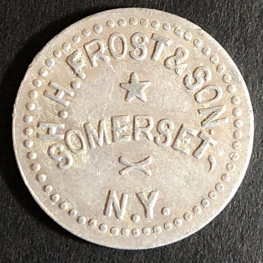 H.H. Frost & Son Somerset, NY G/F 10c Alum Trade Token c1920's-30's 25mm