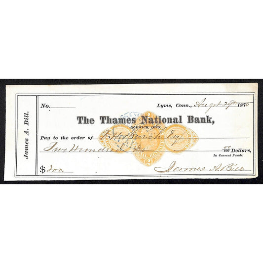 James A. Bill* 1875 Thames National Bank Lyme CT on Rev Stamp Check Stock (#31)