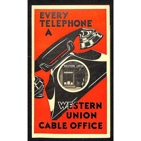 Every Telephone A Western Union Cable Office c1936 Adv. Folded Flyer VGC Scarce