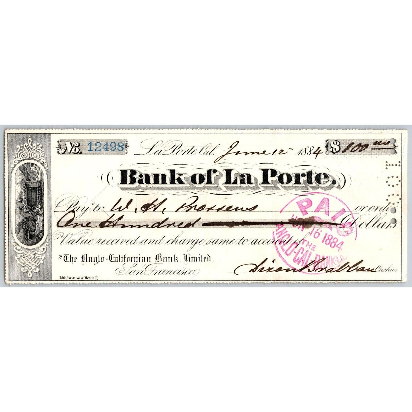 Bank of La Porte Check W.H. Proseus (Lg Land Owner?) 1884 Mining Vignette #12498