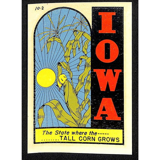 Iowa "Where the Tall Corn Grows" Water Transfer Decal Travel Souvenir c1950's