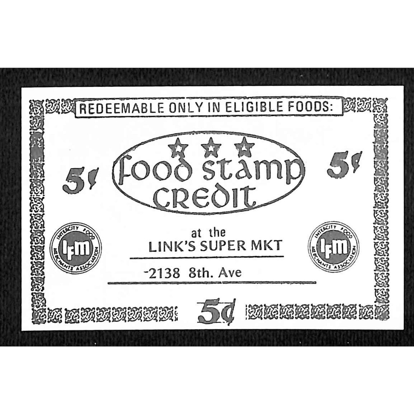 Link's Supermarket 8th Ave. NYC "Food Stamp Credit" 5c Coupon c1972-75