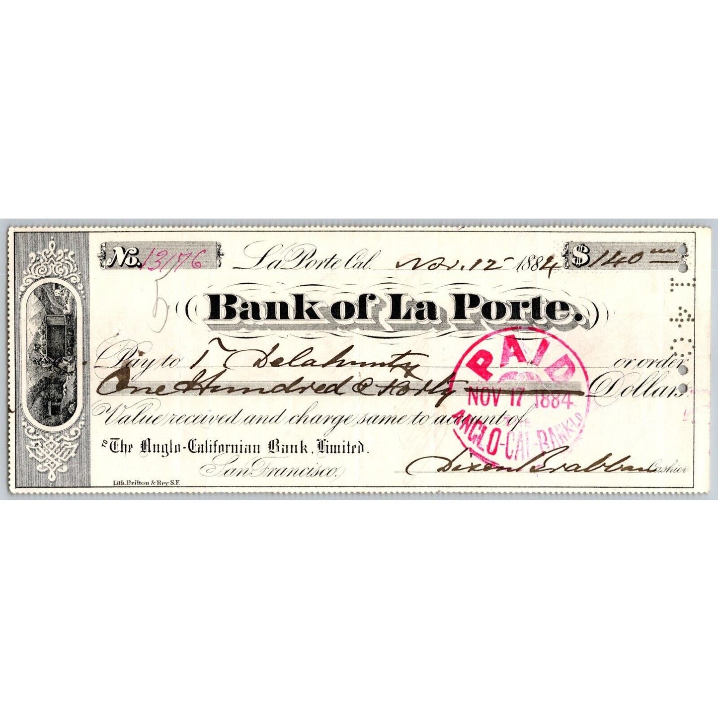 Bank of La Porte Check T. Delahunty 1884 Mining Vignette #13176
