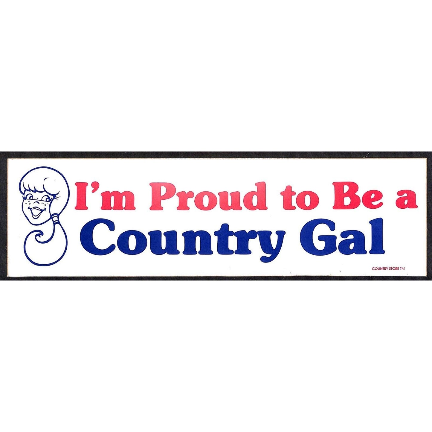 "I'm Proud to be a Country Girl" Cute Funny Farming Bumper Sticker VGC