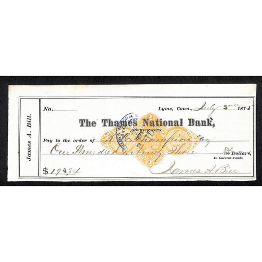James A. Bill* 1875 Thames National Bank Lyme CT on Rev Stamp Check Stock (#19)