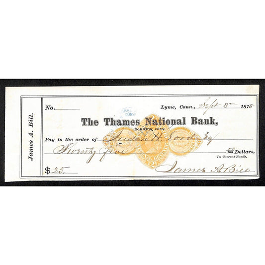 James A. Bill* 1875 Thames National Bank Lyme CT on Rev Stamp Check Stock (#32)