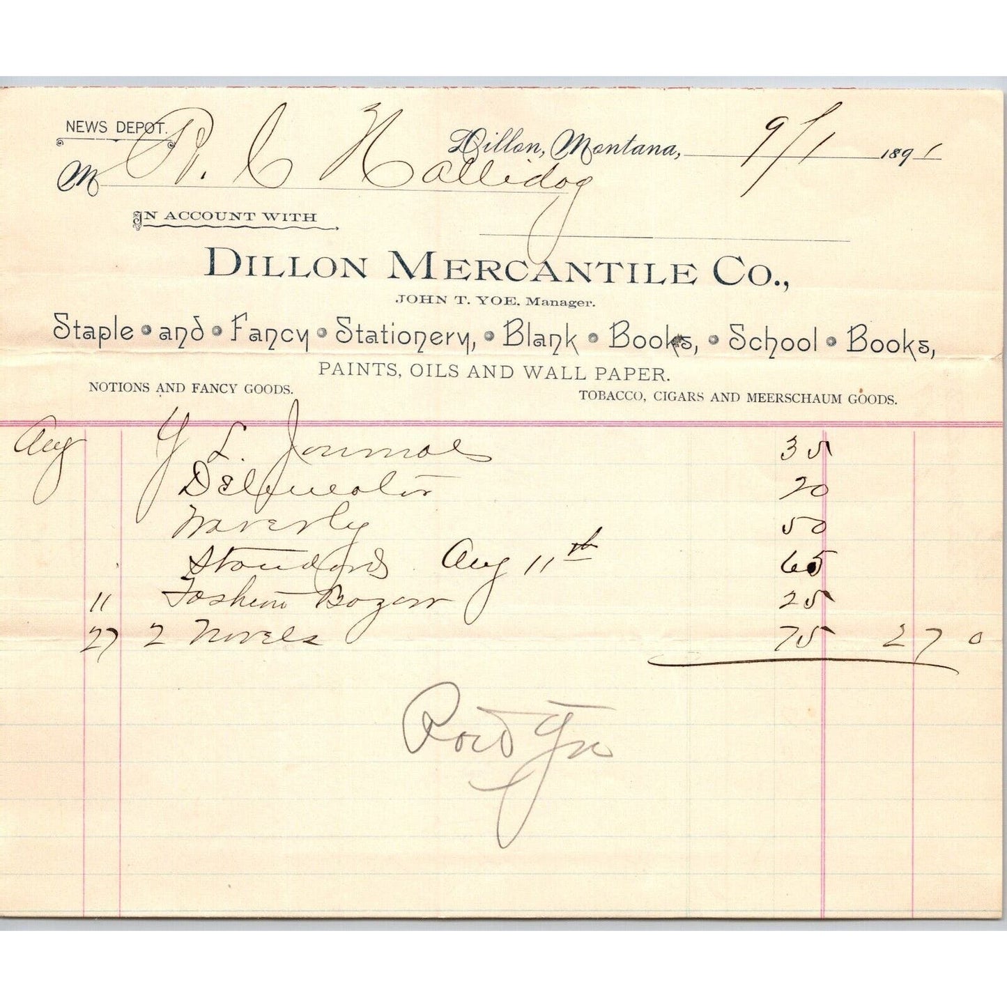 Dillon MT Dillon Mercantile Co. John T. Yoe Sept. 1891 Billhead R.C. Halliday*