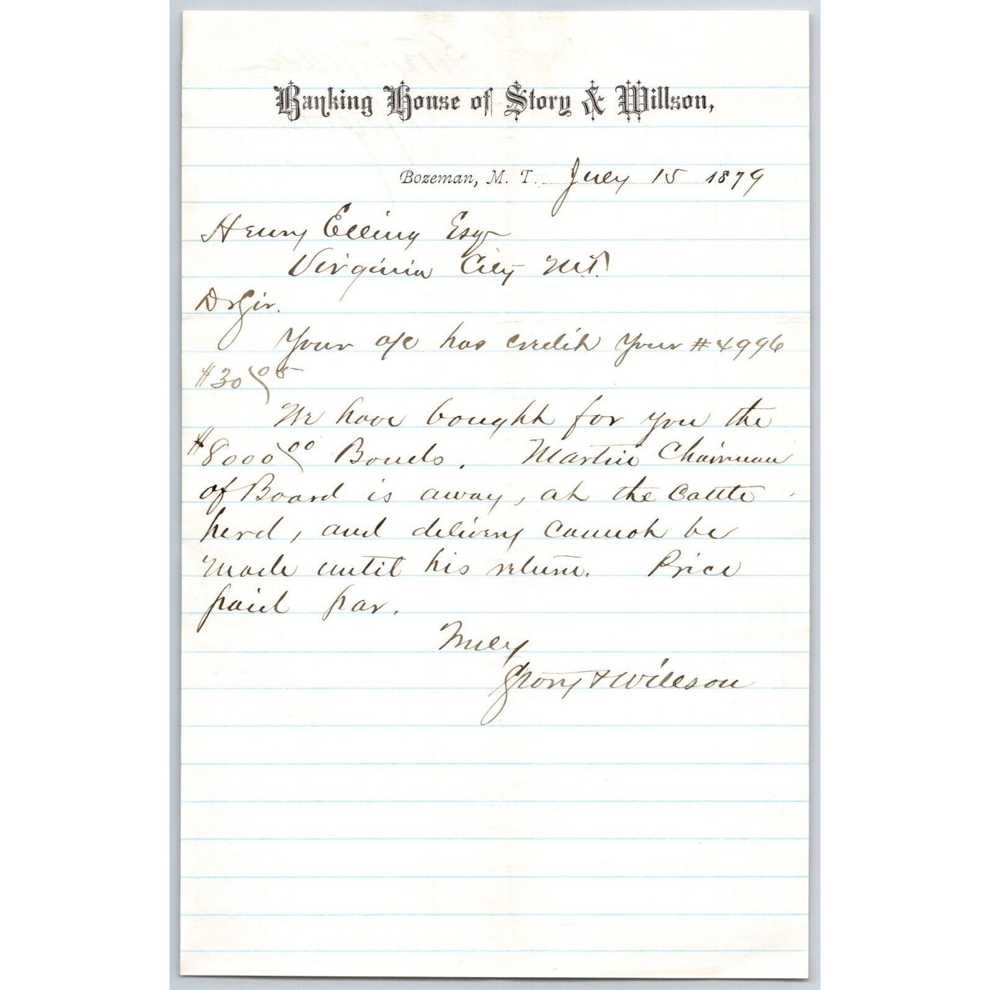 Banking House of Story & Nelson Bozeman, MT 7/15 1879 Letterhead Henry Elling*