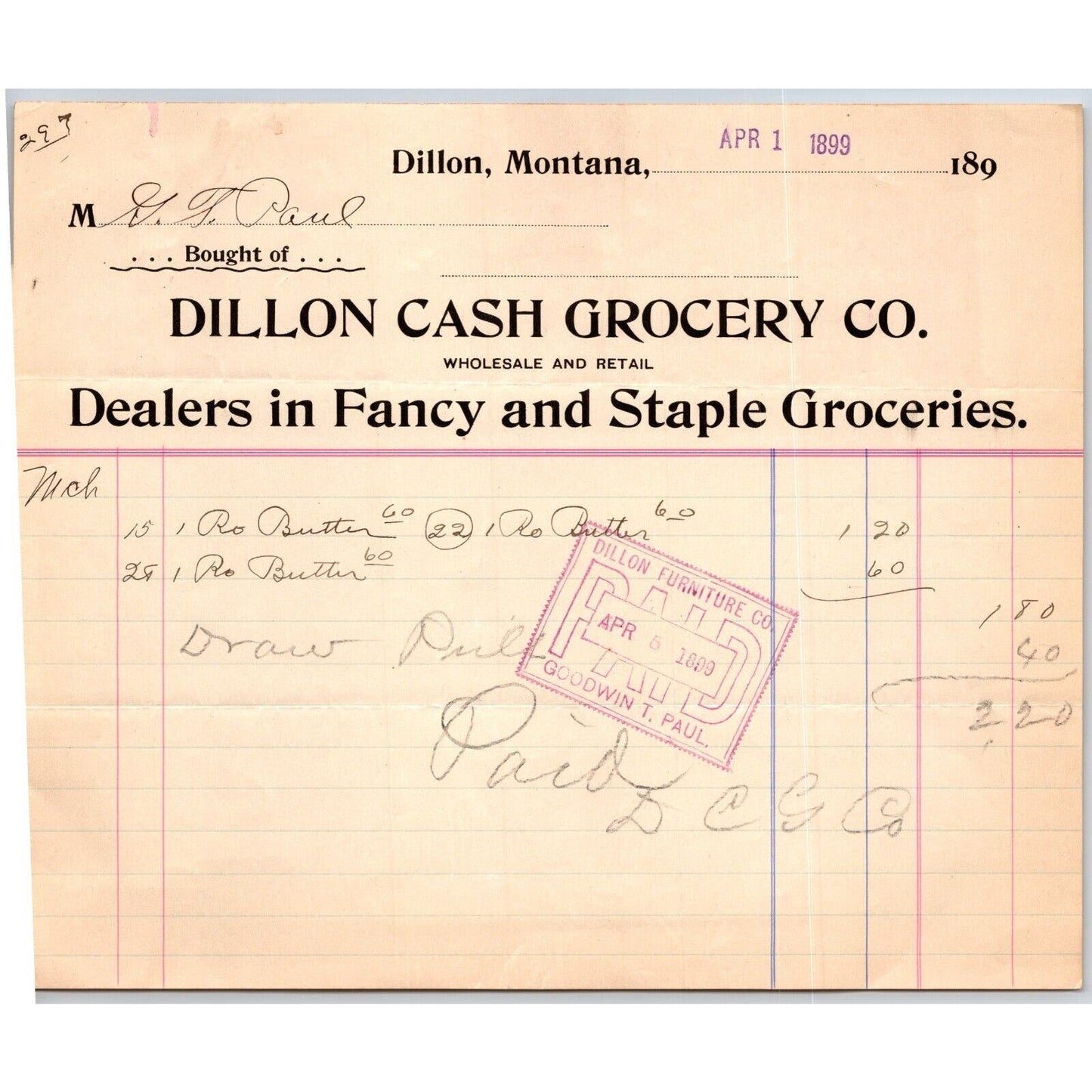 Dillon, MT Dillon Cash Grocery Fancy Staple Groceries 1899 Billhead - G.T. Paul*