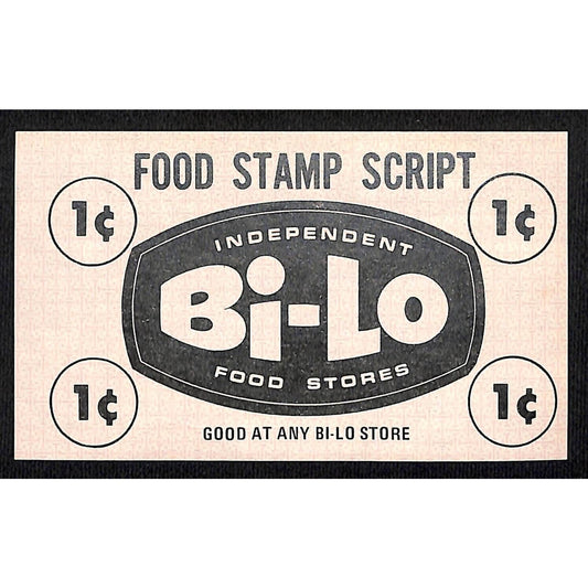 Bi-Lo Food Stores 1c "Food Stamp Script" Coupon c1965-75 VGC