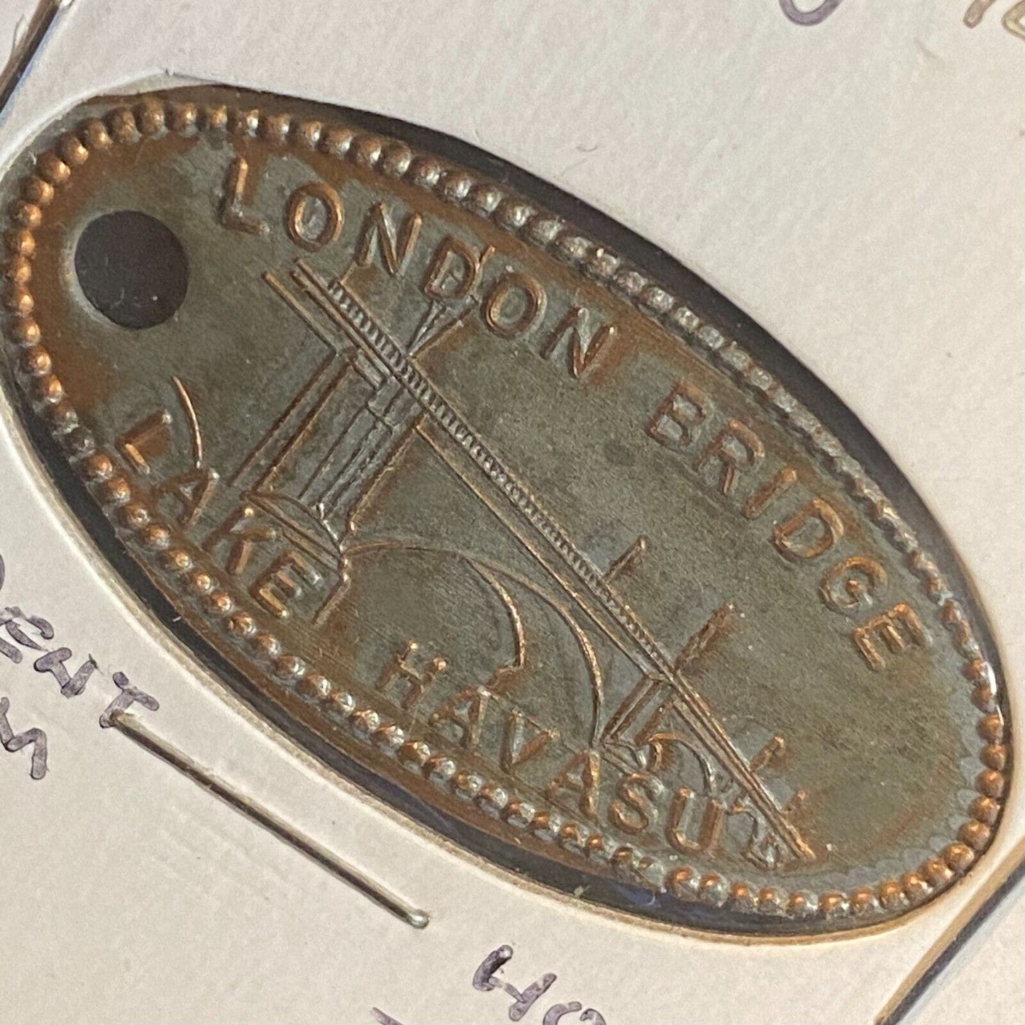 London Bridge Lake Havasu Souvenir Penny - Holed for Keychain