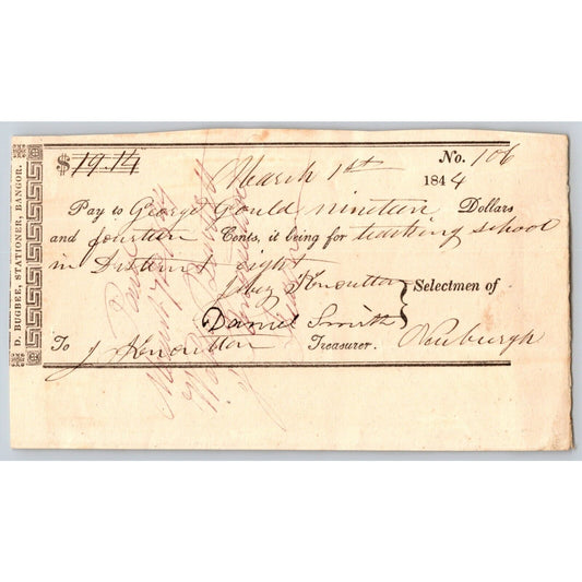 1844 Jabez Knowlton* Newburgh ME Town Check to George Gould for Teaching School