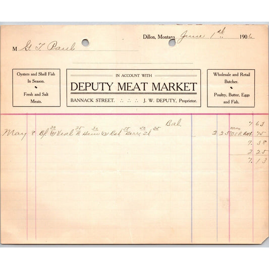 Dillon, MT Deputy Meat Market Jun. 1906 Oysters Shell Fish Billhead G.T. Paul*