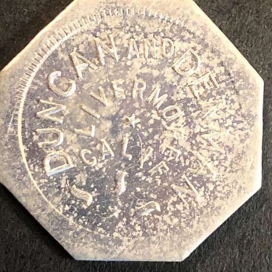 Duncan and Denman Livermore CA Cigars? Trade Token c1917 Alum G/F 12 1/2¢ 25mm
