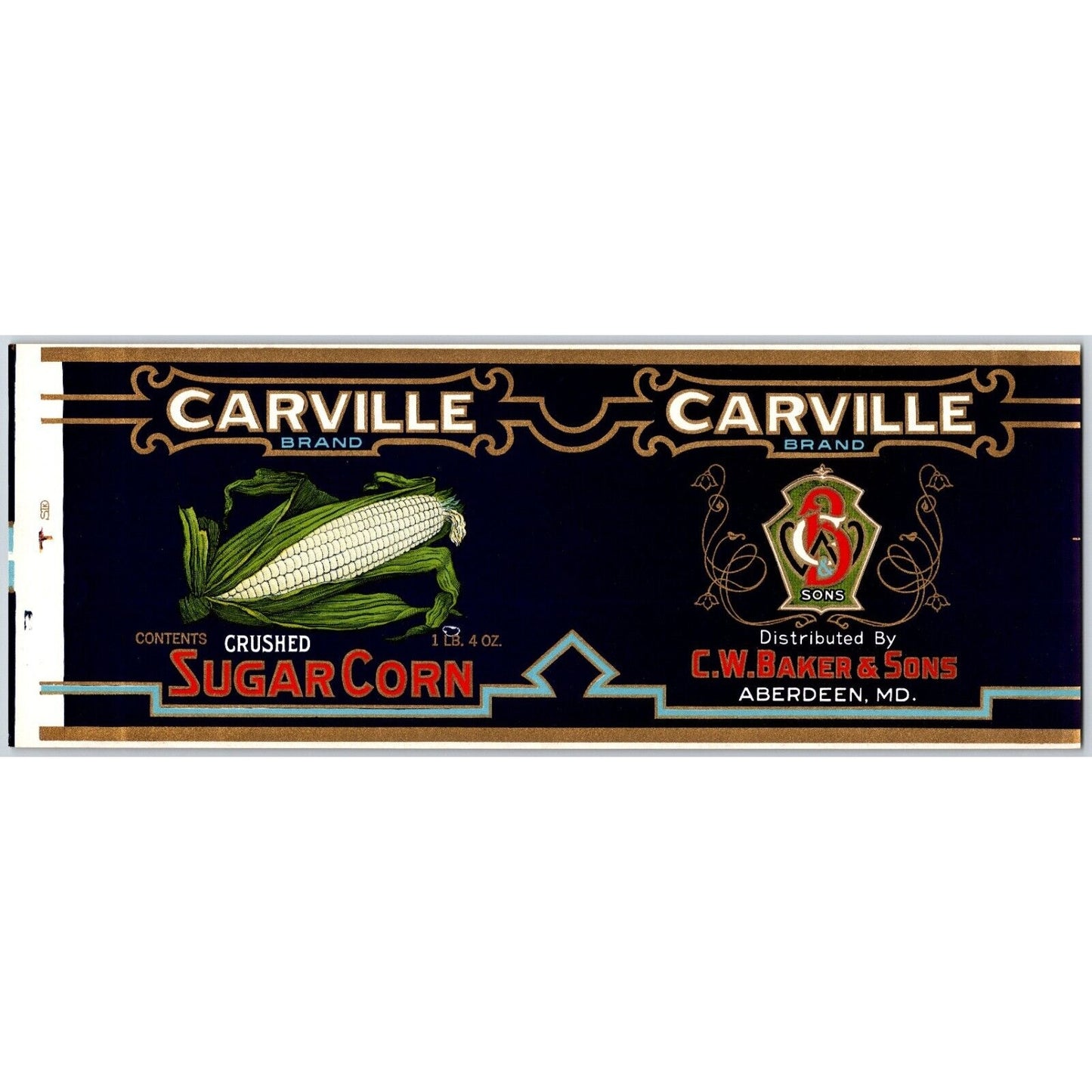 Carville Brand Crushed Sugar Corn C.W. Baker Aberdeen Paper Can Label c1930's