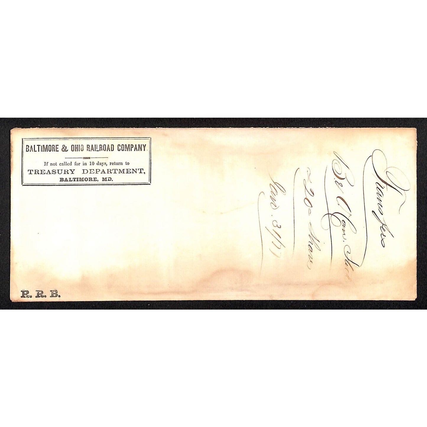 Baltimore & Ohio Railroad Company c1877 Envelope w/ "Transfers B&O 20 Shares"