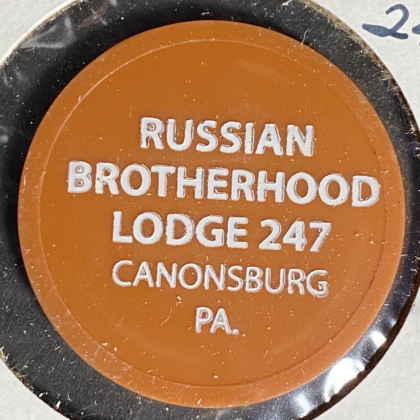 Canonburg, PA Russian Brotherhood Lodge 247 Plastic Drink Token G/F Bottle Beer