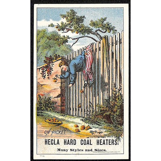 Hecla Hard Coal Heaters Victorian Trade Card Man's Pants Stuck on Wood Fence VGC