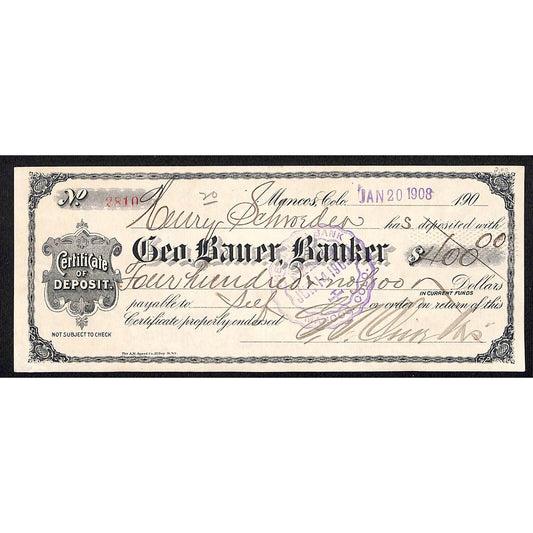 Mancos, CO Geo. Bauer, Banker 1907 Certificate of Deposit - Henry Schroeder