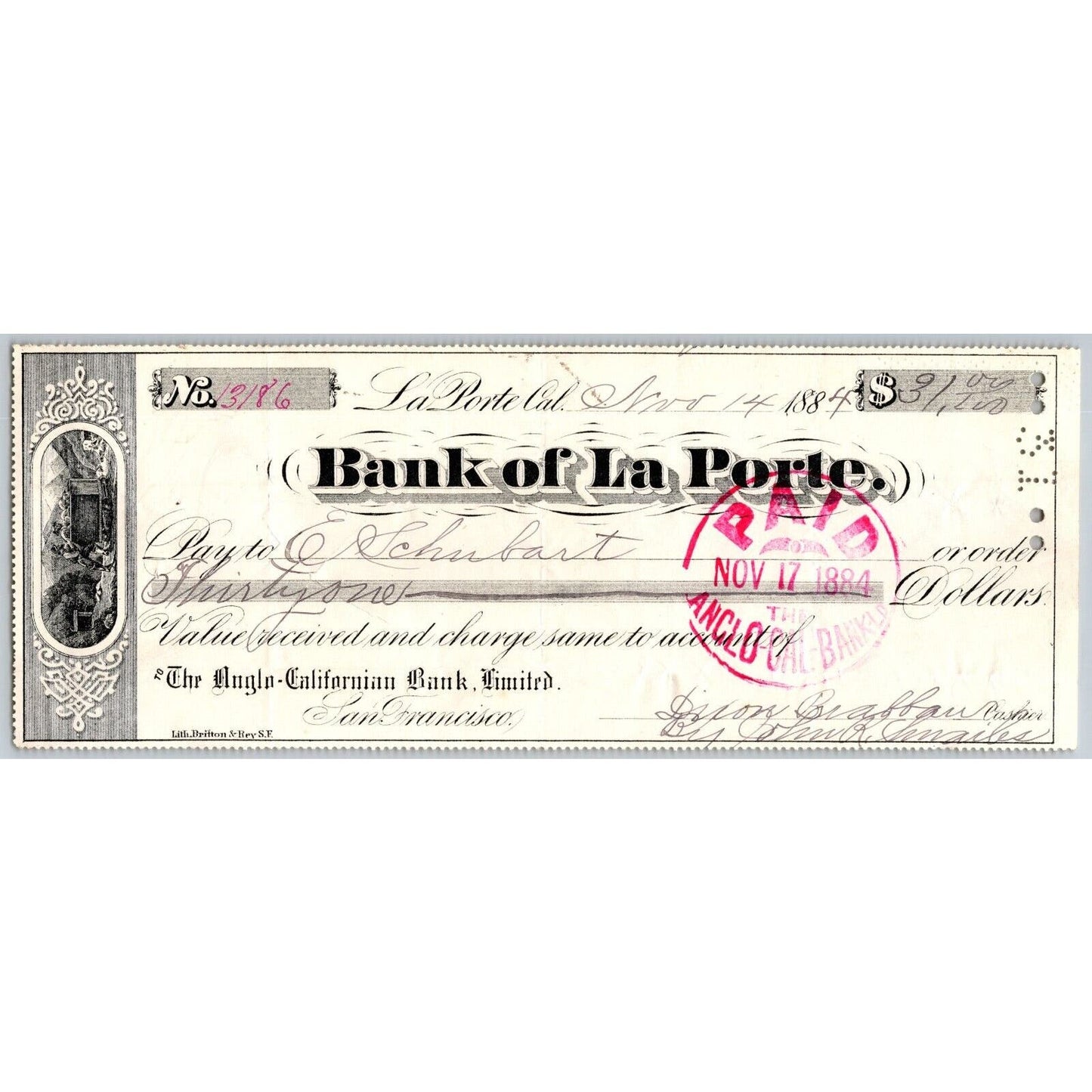 Bank of La Porte Check E. Schubart 1884 Mining Vignette #13186