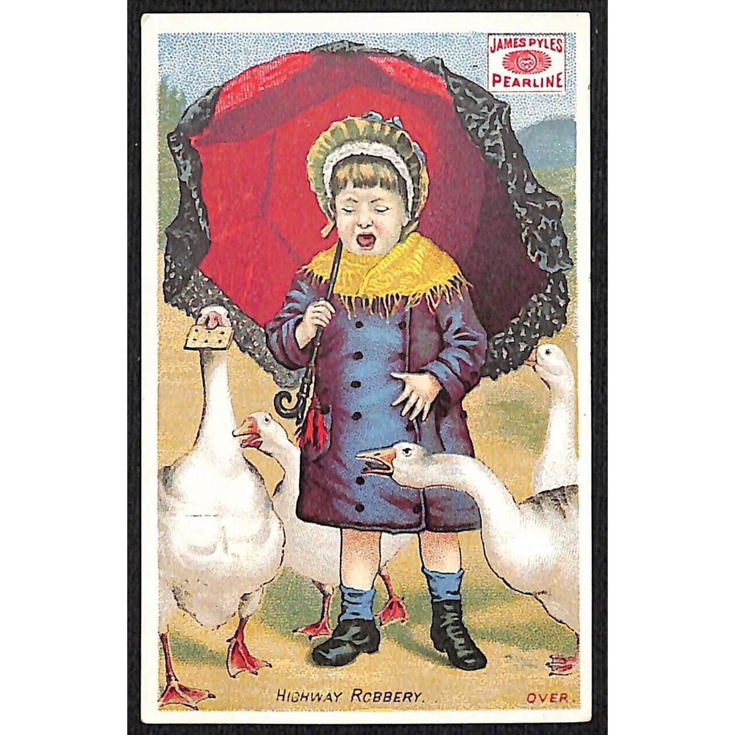 James Pyle's Pearline Victorian Trade Card "Highway Robbery" Girl w/ Geese