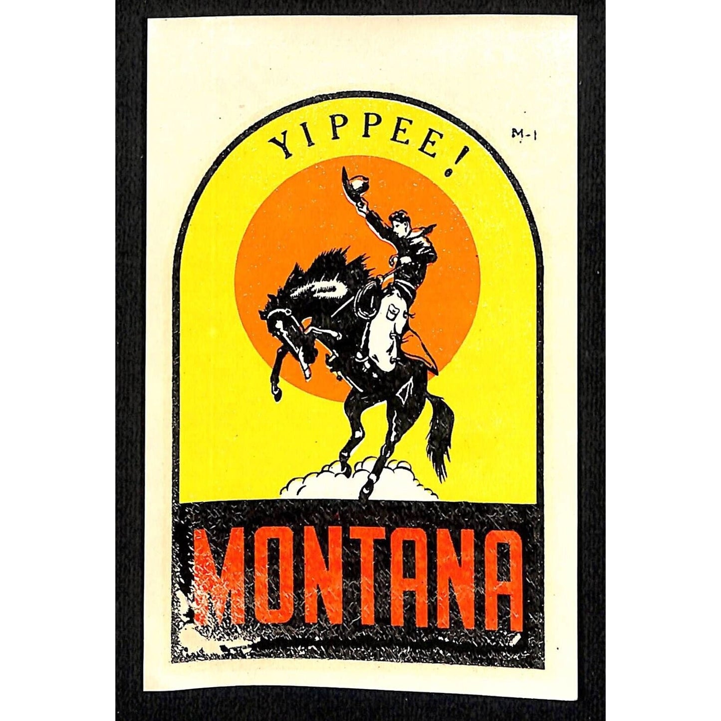Montana Yippee! Cowboy Water Transfer Decal Travel Souvenir w/ Sleeve c1950's