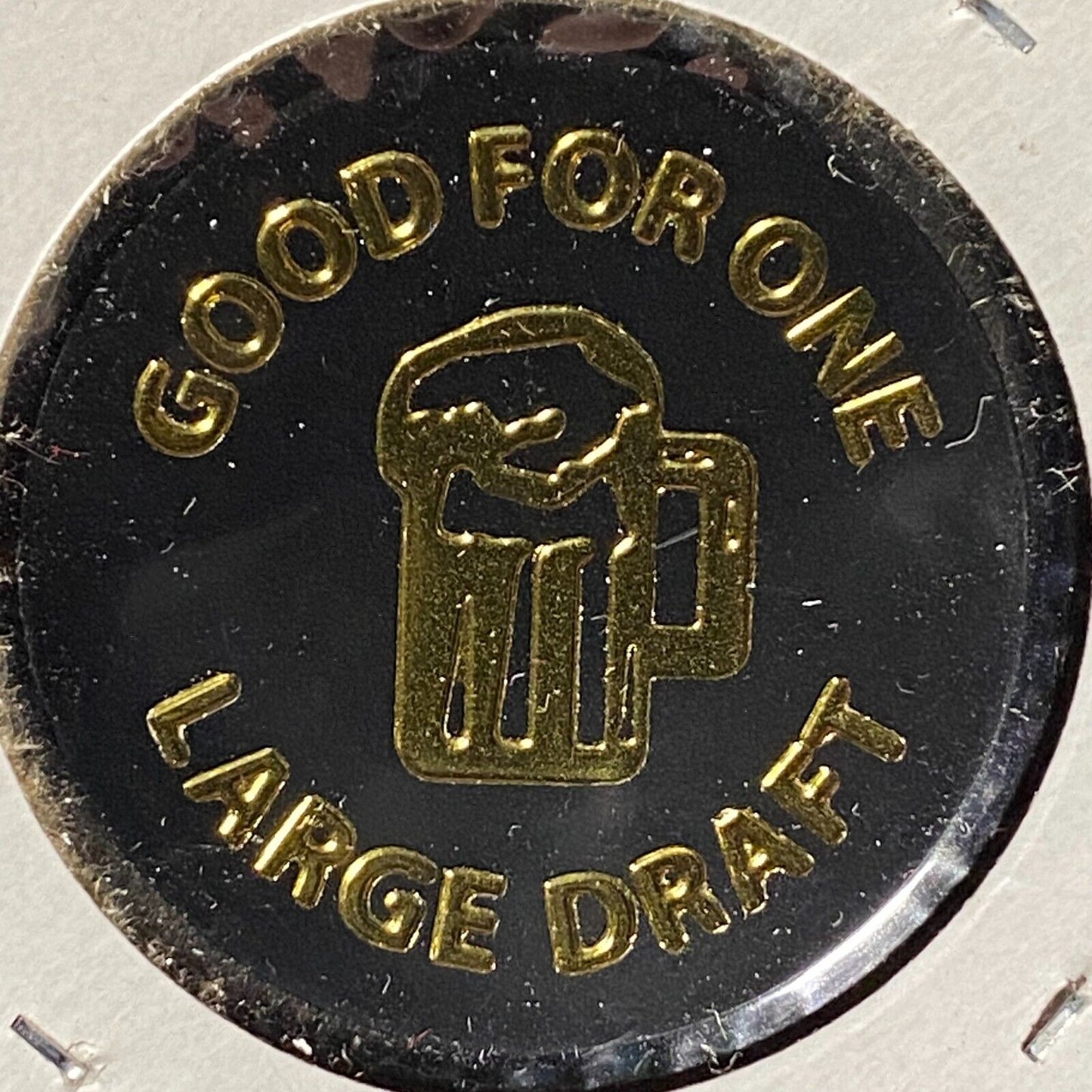 California, PA JFK / Gill Post 377 Plastic Drink Token G/F "One Large Draft"