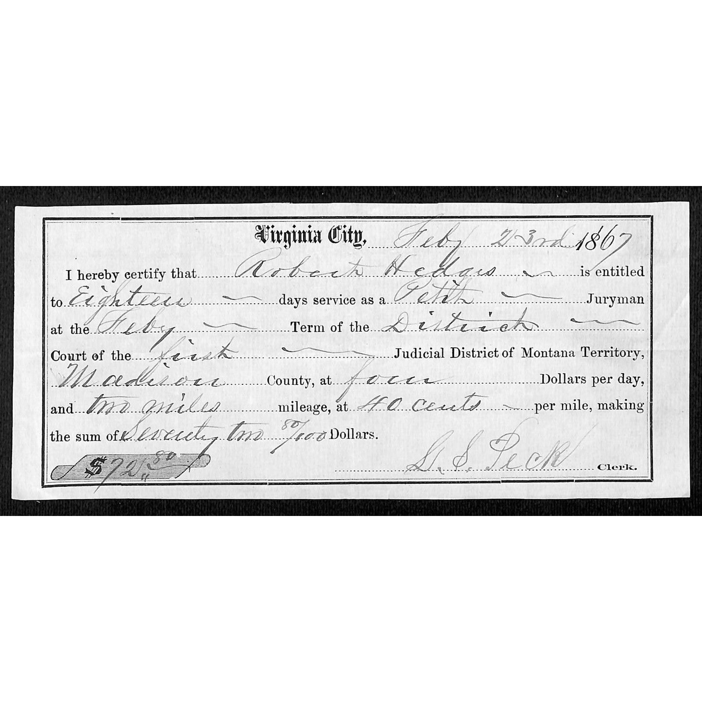 1867 Virginia City, MT Jury Duty Days Service & Mileage Warrant $72.80 Scarce
