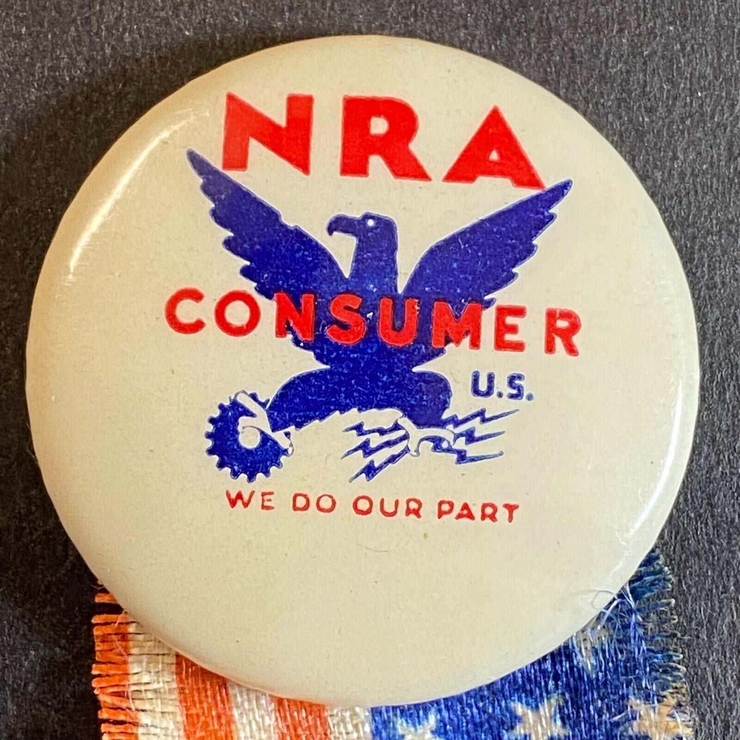 NRA Consumer "We Do Our Part" 1 1/8" Celluloid Steel Pinback c1933*