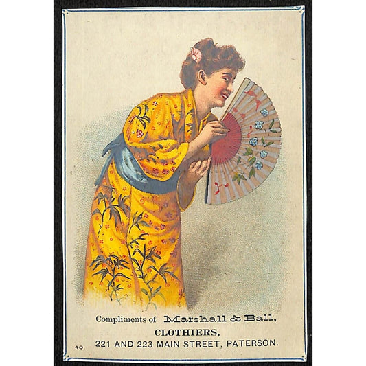 Marshall & Ball Clothiers Paterson, NJ Victorian Trade Card Woman Kimono & Fan