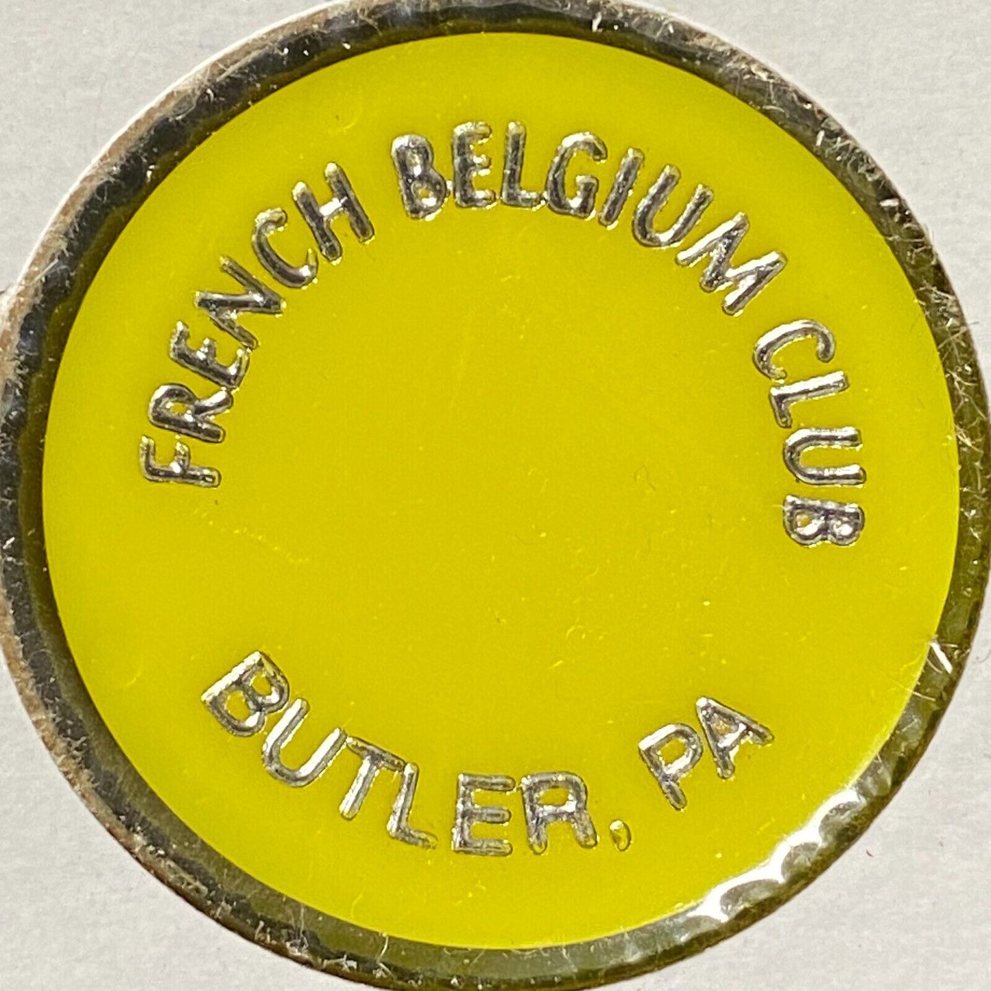 Butler, PA French Belgium Club Plastic Token G/F Bottle Beer