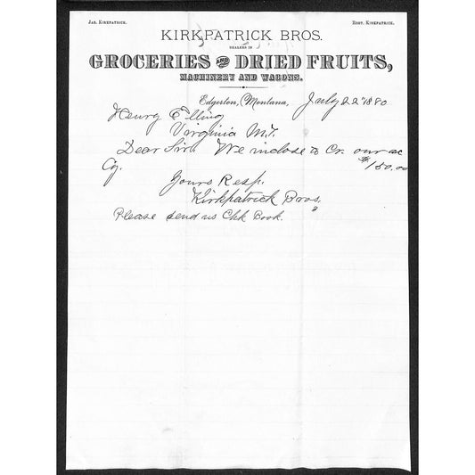 Edgerton, MT Kirkpatrick Bros. Groceries 1880 ALS Letterhead Henry Elling*