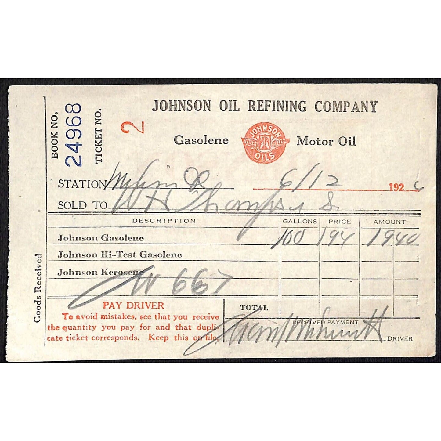 Johnson Oils Gasoline Kerosene 1926 W. H. Thompson Melvin IL #2 Station Receipt