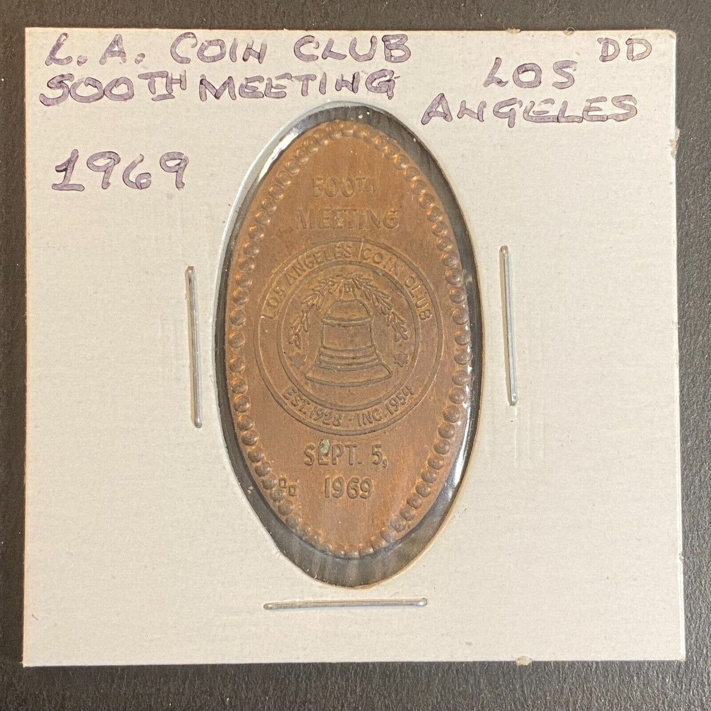 Los Angeles Coin Club 500th Meeting 9/5 1969 Elongated Penny Bell Wreath