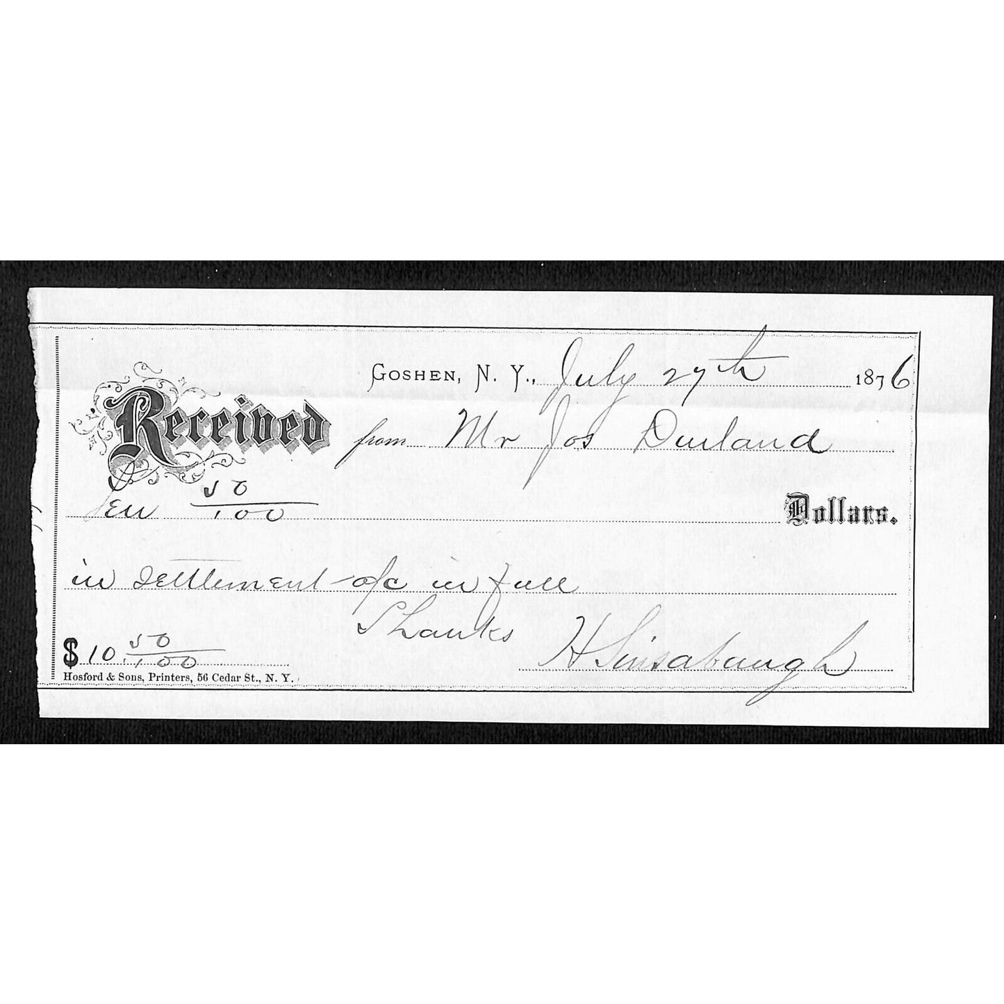 1876 Goshen, NY Receipt for $10 Joseph Dunland ?