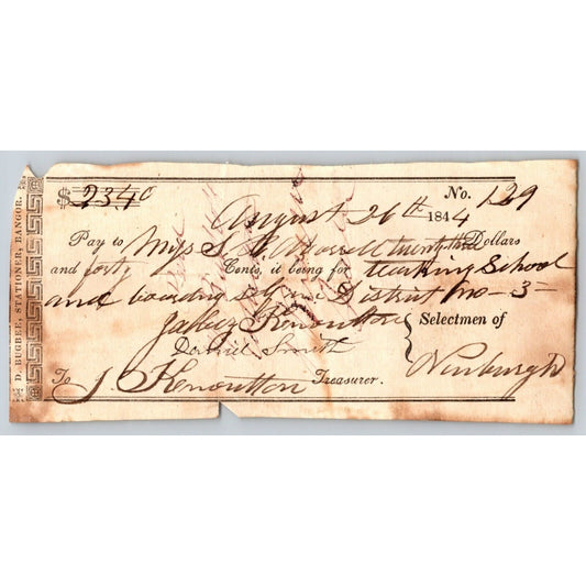 1844 Jabez Knowlton* Newburgh ME Town Check for Teaching School & Boarding