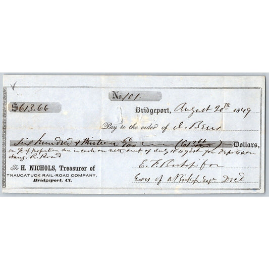 Naugatuck Railroad Co. Bridgeport, Ct 1849 Check #101 Jonathan Beers Signed