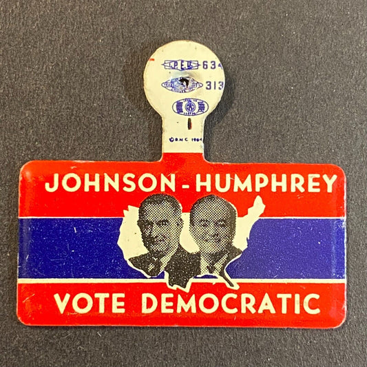 Johnson - Humphrey Vote Democratic Election Campaign Steel Fold Over Pin c1964