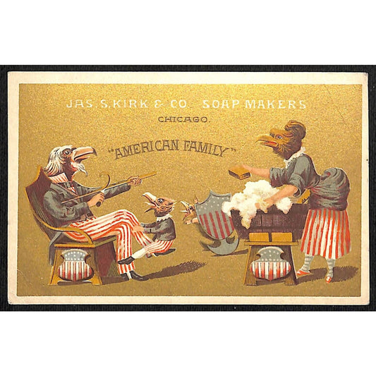 Jas. S. Kirk Soap "American Family" Victorian Trade Card U.S. Flag Eagle Themed