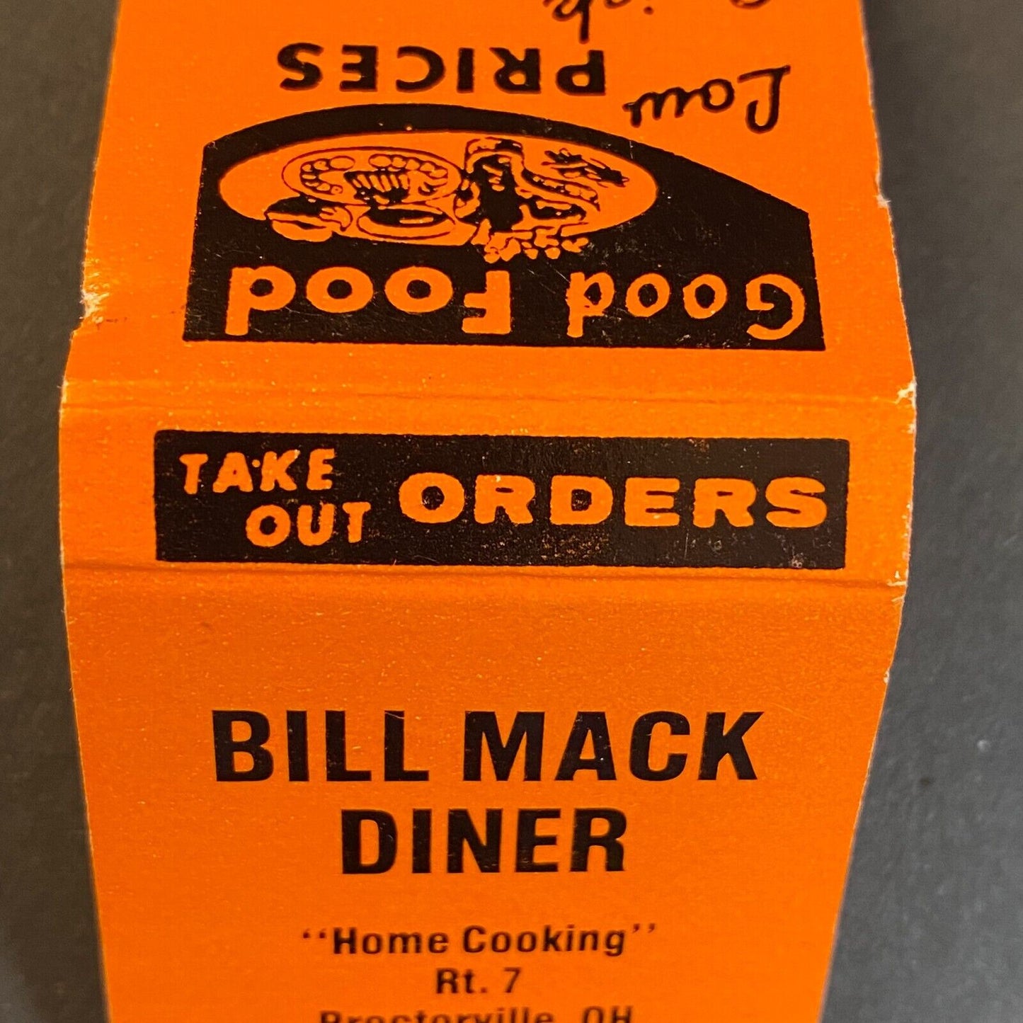 Bill Mack Diner Proctorville, OH Full Matchbook c1975-80's Scarce VGC