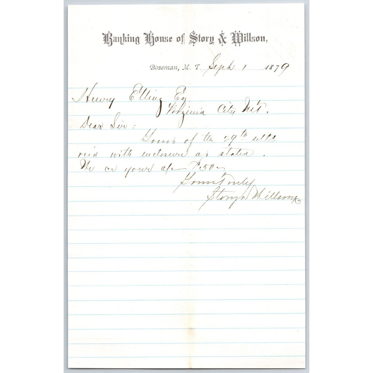 Banking House of Story & Nelson Bozeman, MT 9/1 1879 Letterhead - Henry Elling*
