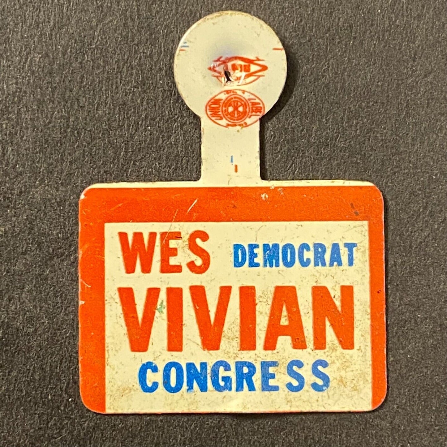 Wes Vivian Democrat Congress (MI) c1964 Election Campaign Steel Fold Over Pin