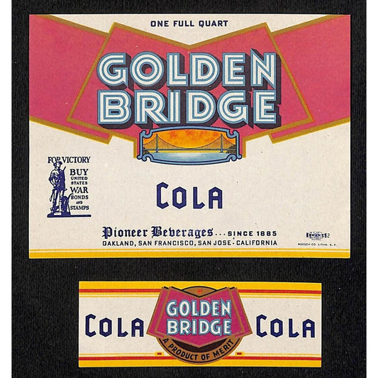 Golden Bridge Cola Soda Label Set Pioneer Bev. Co 1940's WWII "Buy Bonds"