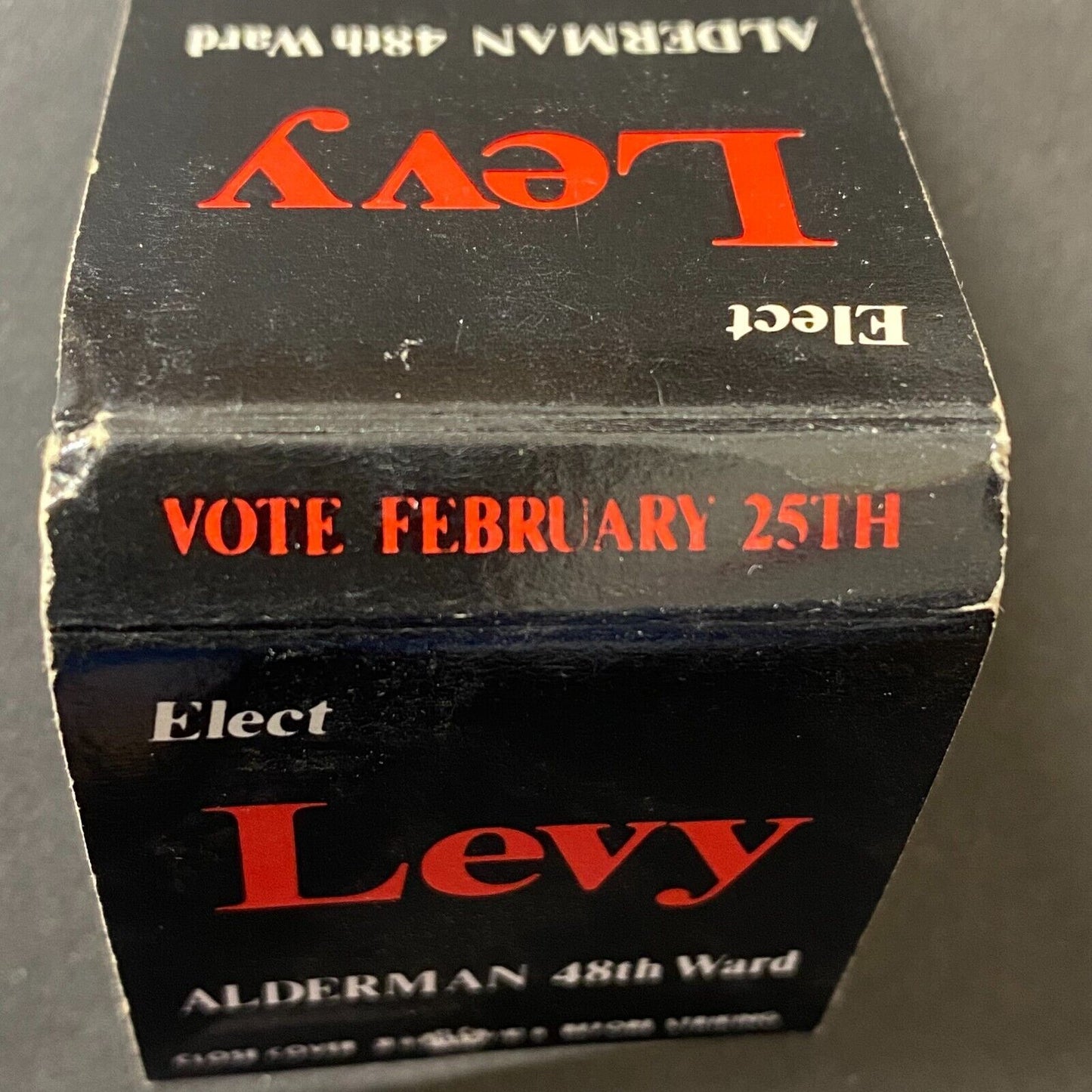 "Elect Levy - Alderman 48th Ward" Chicago Near Full (-1) Matchbook c1968-74