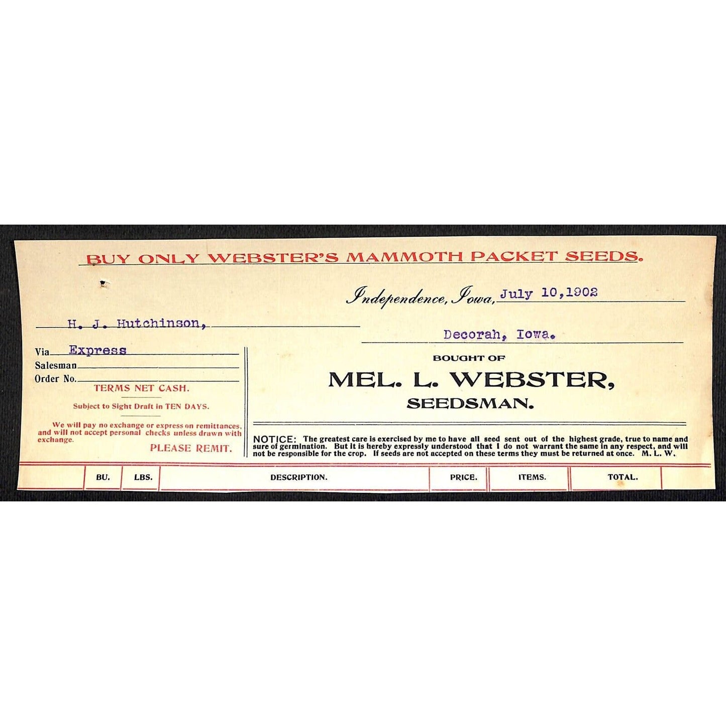 Mel. L. Webster Seedsman Independen HJ Hutchinson Decorah, IA* Cut 1902 Billhead